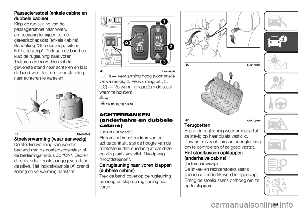 FIAT FULLBACK 2020  Instructieboek (in Dutch) ��

P’##’:+",##$0"&A"(%"&".’/+(""(
5-//"&".’/+("B
\&.7 -% )+4&%+*"*4 0.* -%
7.88.4"%)88(1%& *..) 01)%*;
19 (1%4.*4 (% /)"#4%* (1( -%
4%)%%-