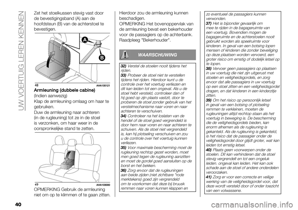 FIAT FULLBACK 2020  Instructieboek (in Dutch)  _! AXDMC_>@ ZDMDE \DEEDE
��
T%( 3%( 8(1%&/+88%* 8(%0"4 0.8( -11)
-% ,%0%8("4"*48,.*- QLR ..* -%
311$-8(%+* QWR 0.* -% .’3(%)8(1%& (%
,%0%8("4%*6
$(CTC\]d\^\
C,;&"-(+(:A5-//