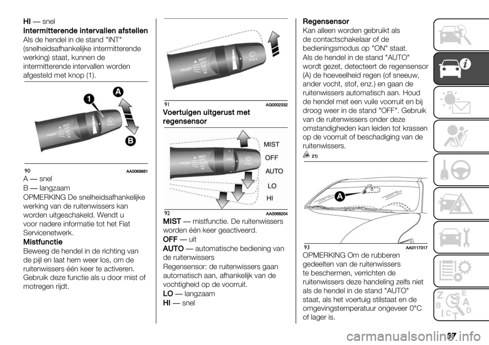 FIAT FULLBACK 2021  Instructieboek (in Dutch) ��
TE�8*%&
E
($",;+$$","(5"+($",4’&&"(’3#$"&&"(
L&8 -% 3%*-%& "* -% 8(.*-l>ECl
Q8*%&3%"-8.$3.*/%&"#/% "*(%)9"((%)%*-%
<%)/"*4R 8(..(; /+*