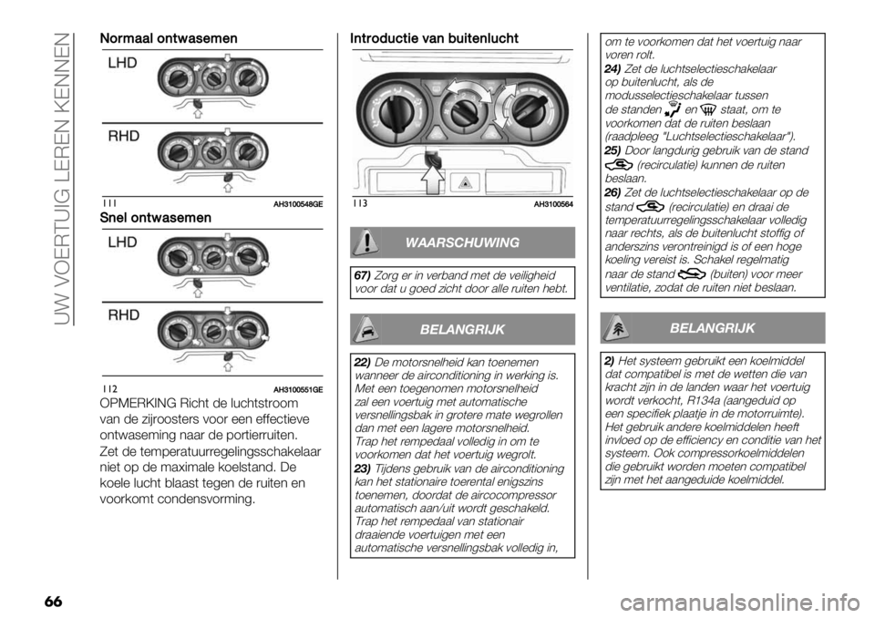 FIAT FULLBACK 2020  Instructieboek (in Dutch)  _! AXDMC_>@ ZDMDE \DEEDE
��
J0,;’’&0($?’#";"(
!!!CT‘\]]d_bUM
G("&0($?’#";"(
!!"CT‘\]]dd\UM
XOKDM\>E@ M"’3( -% &+’3(8()119
0.* -% 5"#)118(%)8 011) %%*