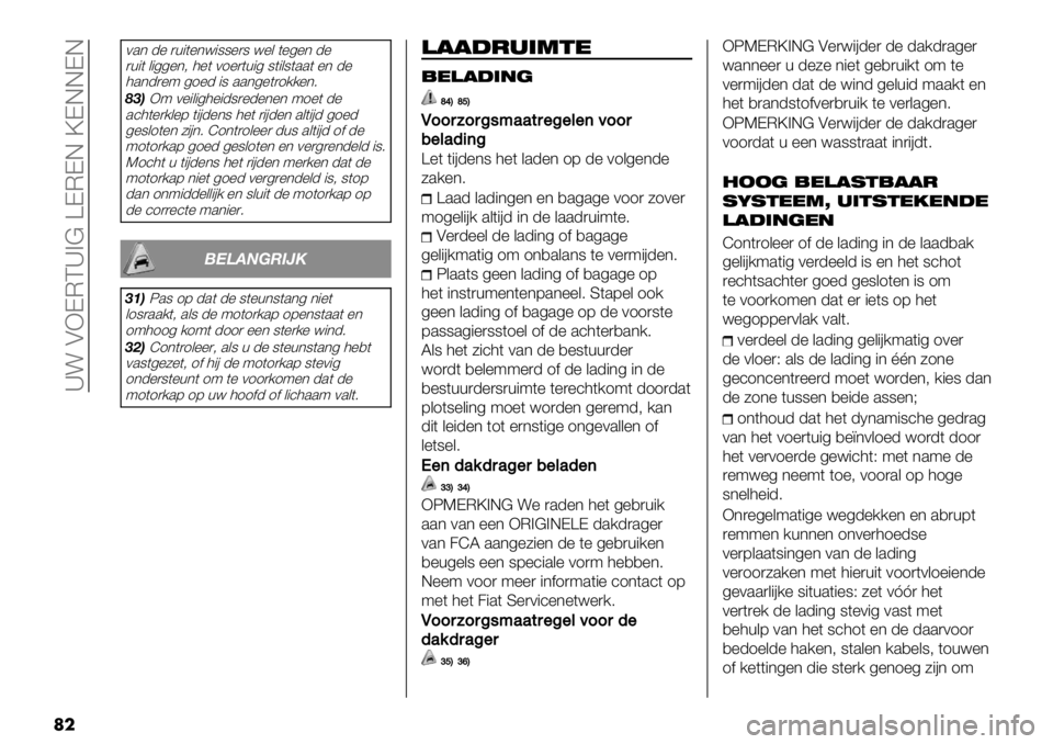 FIAT FULLBACK 2020  Instructieboek (in Dutch)  _! AXDMC_>@ ZDMDE \DEEDE
�	�
0.* -% )+"(%*<"88%)8 <%& (%4%* -%
)+"( &"44%*; 3%( 01%)(+"4 8("&8(..( %* -%
3.*-)%9 41%- "8 ..*4%()1//%*6
LDBX9 0%"&"43%"-8)%-%*%