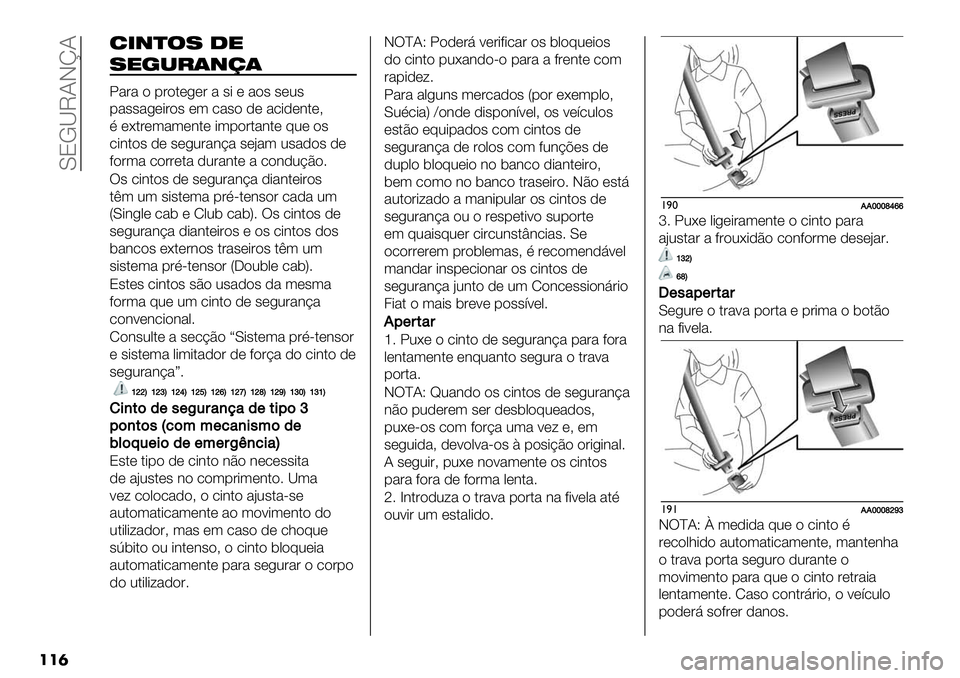 FIAT FULLBACK 2020  Manual de Uso e Manutenção (in Portuguese)  Y8!QM?Jm?
���	
6#(&’% ."
%"7*/$(,$
X%&% " 1&"$*/*& % #- * %"# #*0#
1%##%/*-&"# *( .%#" )* %.-)*3$*A
F *G$&*(%(*3$* -(1"&$%3$* @0* "#
.-3$"# )* #*/0&%3B% #*