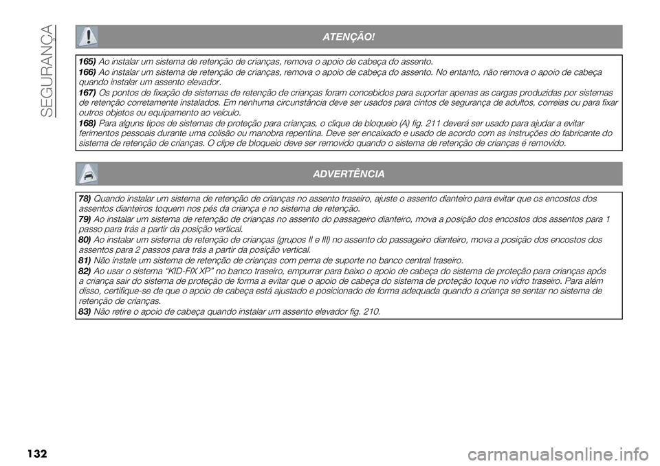 FIAT FULLBACK 2020  Manual de Uso e Manutenção (in Portuguese)  Y8!QM?Jm?
���
3456789:
;E@<?" -3#$%,%& 0( #-#$*(% )* &*$*3BE" )* .&-%3B%#A &*("<% " %1"-" )* .%5*B% )" %##*3$"7;EE<?" -3#$%,%& 0( #-#$*(% )* &*$*3BE" )* .&-