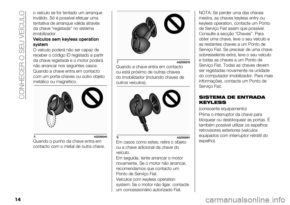 FIAT FULLBACK 2020  Manual de Uso e Manutenção (in Portuguese)  RTJ]8R8M T Y8Q U8hRQ\T
��
" <*’.0," #* +"& $*3$%)" 0( %&&%3@0*
-3<9,-)"7 YI F 1"##’<*, *+*$0%& 0(%
$*3$%$-<% )* %&&%3@0* <9,-)% %$&%<F#
)% .;%<* f&*/-#$%)%g 3" #-#$*