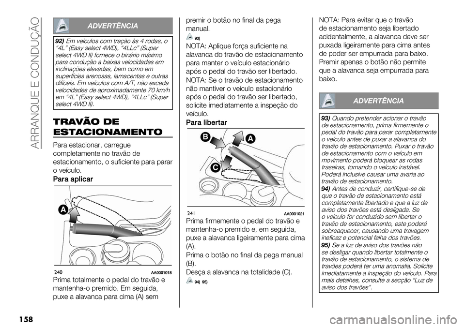 FIAT FULLBACK 2020  Manual de Uso e Manutenção (in Portuguese)  ?MM?J‘Q8 8 RTJKQmnT
���
32A5B4C6!D3
H=<8( <*’.0,"# ."( $&%BE" D#q&")%#A "
fq\g V8%#b #*,*.$q¥KWA fq\\.g VY01*&
#*,*.$q¥K aaW +"&3*.* " 5-39&-" (9G-("
1%&%