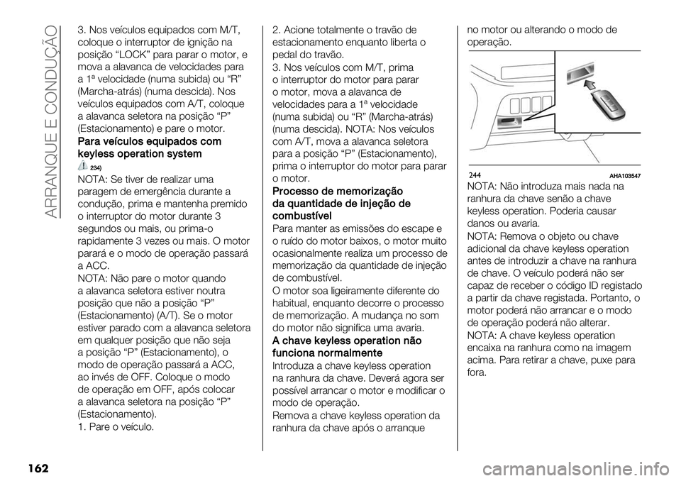 FIAT FULLBACK 2020  Manual de Uso e Manutenção (in Portuguese)  ?MM?J‘Q8 8 RTJKQmnT
��	�
l7 J"# <*’.0,"# *@0-1%)"# ."( SZ^A
.","@0* " -3$*&&01$"& )* -/3-BE" 3%
1"#-BE" f\TReg 1%&% 1%&%& " ("$"&A *
(