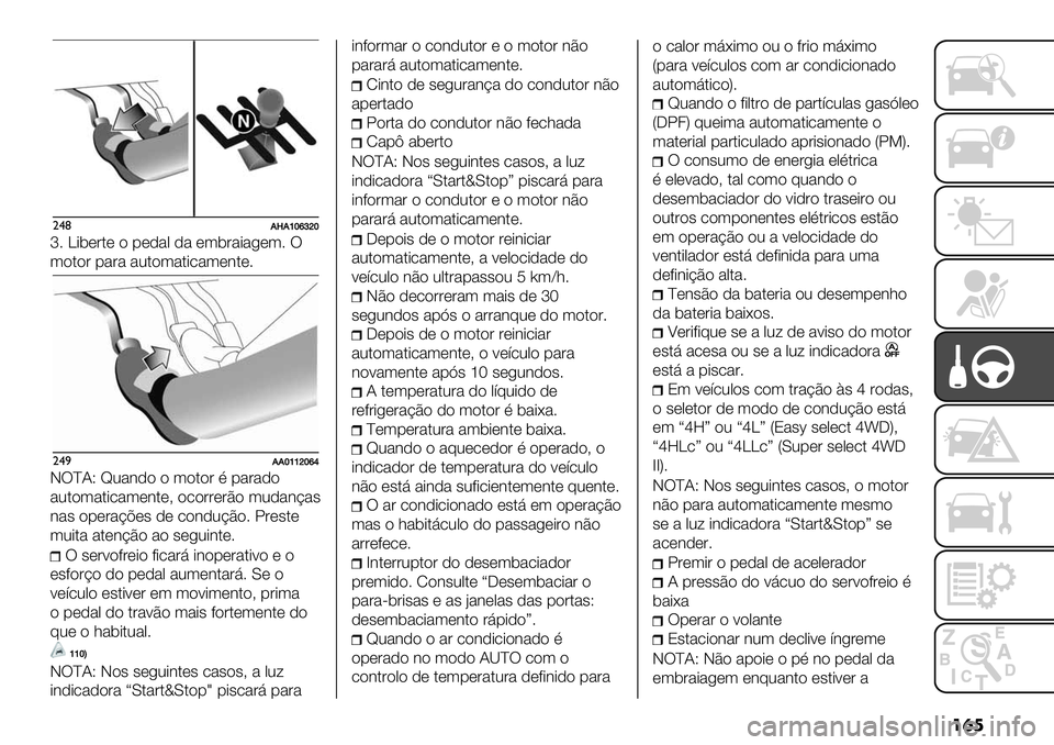 FIAT FULLBACK 2020  Manual de Uso e Manutenção (in Portuguese) ��	�
"$(8c8hiqlji
l7 \-5*&$* " 1*)%, )% *(5&%-%/*(7 T
("$"& 1%&% %0$"(%$-.%(*3$*7
"$)88ihhjiqk
JT^?[ ‘0%3)" " ("$"& F 1%&%)"
%0$"(%$-.%(*3$*A ".