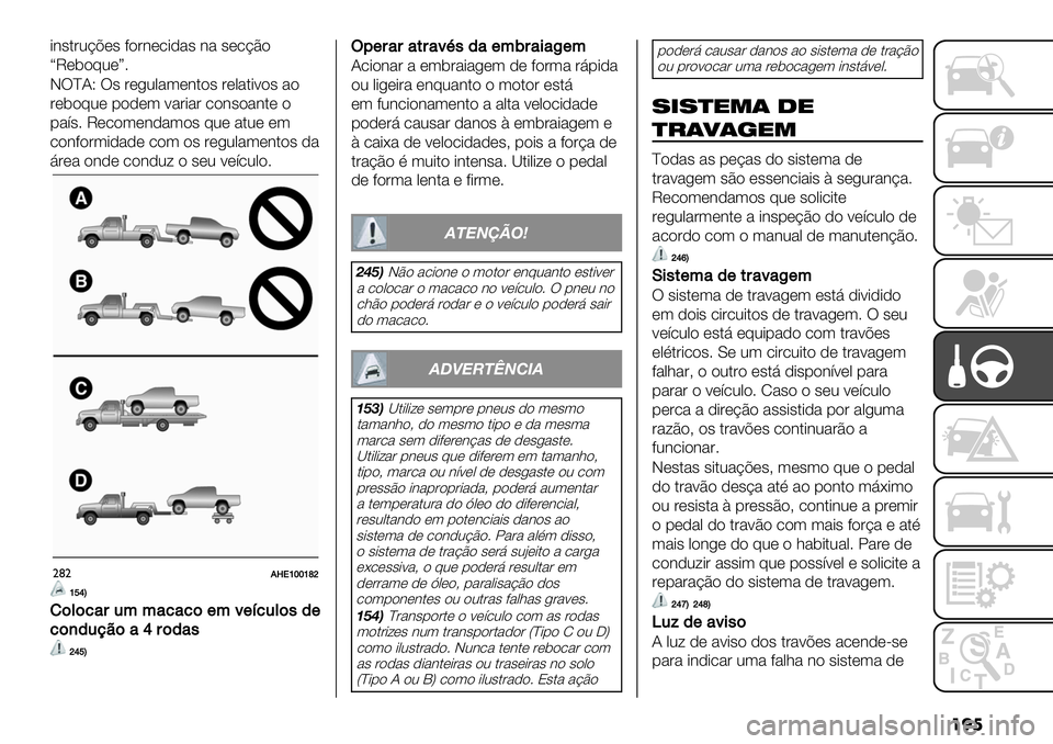 FIAT FULLBACK 2020  Manual de Uso e Manutenção (in Portuguese) ���
-3#$&0BC*# +"&3*.-)%# 3% #*.BE"
fM*5"@0*g7
JT^?[ T# &*/0,%(*3$"# &*,%$-<"# %"
&*5"@0* 1")*( <%&-%& ."3#"%3$* "
1%’#7 M*."(*3)%("# @0* %$0* 