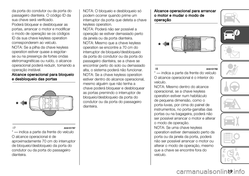 FIAT FULLBACK 2021  Manual de Uso e Manutenção (in Portuguese) ��
)% 1"&$% )" ."3)0$"& "0 )% 1"&$% )"
1%##%/*-&" )-%3$*-&%7 T .I)-/" aK )%
#0% .;%<* #*&9 <*&-+-.%)"7
X")*&9 5,"@0*%& * )*#5,"@0*%& %#
1"&$%#