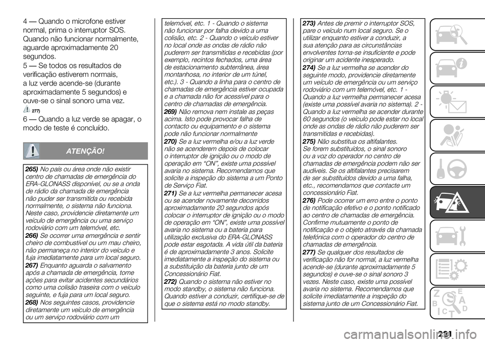 FIAT FULLBACK 2020  Manual de Uso e Manutenção (in Portuguese) ���
q�‘0%3)" " (-.&"+"3* *#$-<*&
3"&(%,A 1&-(% " -3$*&&01$"& YTY7
‘0%3)" 3E" +03.-"3%& 3"&(%,(*3$*A
%/0%&)* %1&"G-(%)%(*3$*oP
#*/03)"#7
N�Y