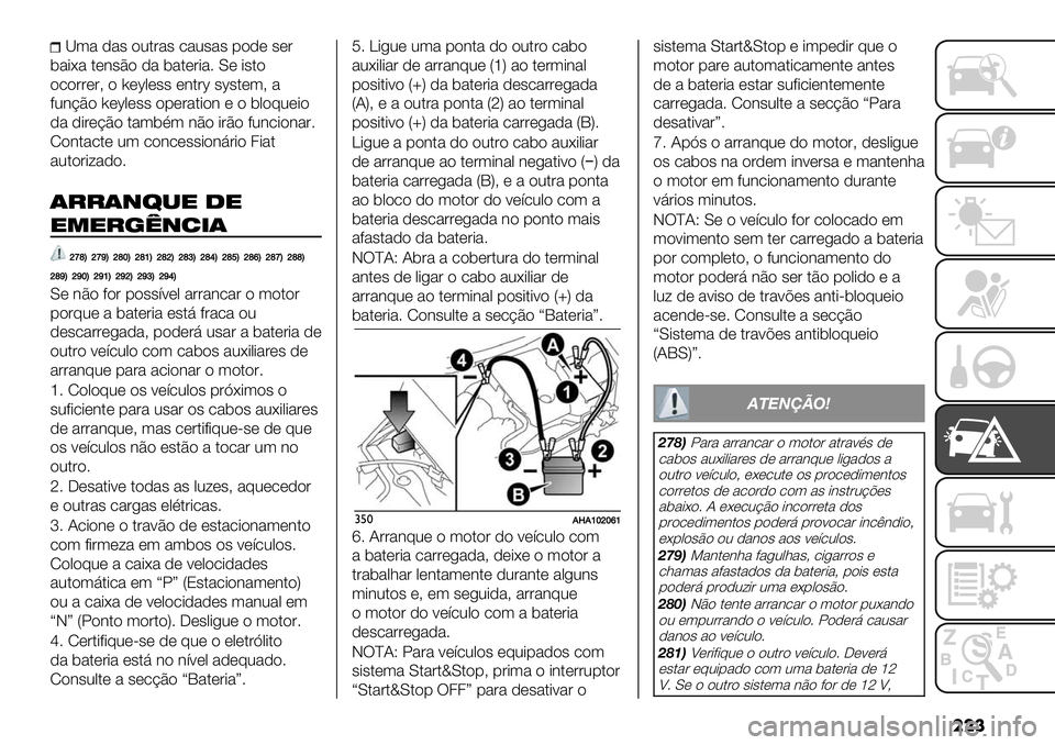 FIAT FULLBACK 2020  Manual de Uso e Manutenção (in Portuguese) ���
Q(% )%# "0$&%# .%0#%# 1")* #*&
5%-G% $*3#E" )% 5%$*&-%7 Y* -#$"
"."&&*&A " 6*b,*## *3$&b #b#$*(A %
+03BE" 6*b,*## "1*&%$-"3 * " 5,"@0*-"
)% )