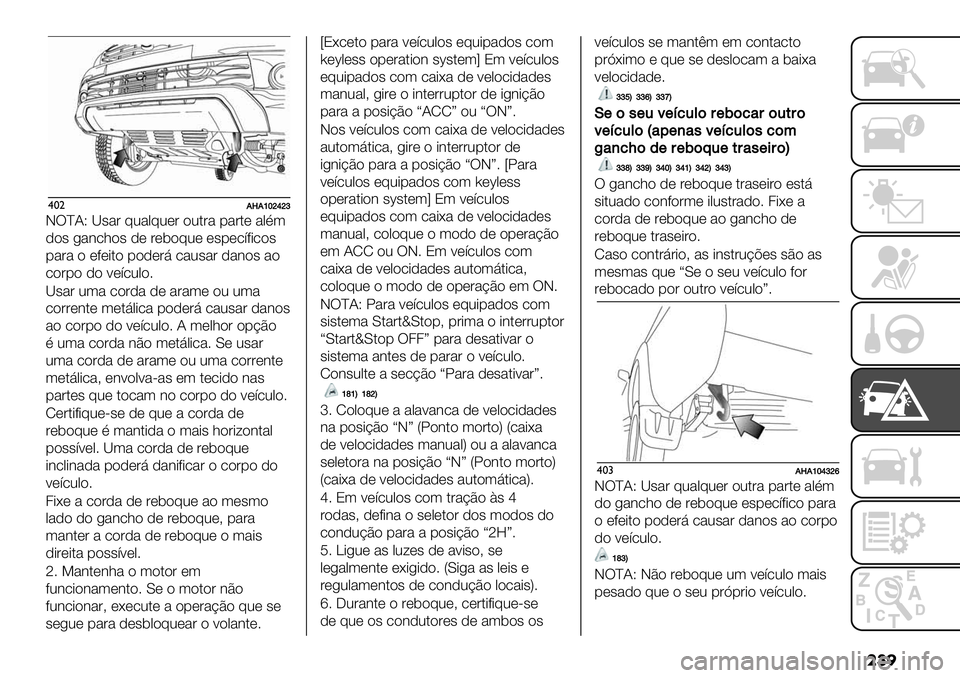 FIAT FULLBACK 2020  Manual de Uso e Manutenção (in Portuguese) ���
$*"8c8hijkjl
JT^?[ Q#%& @0%,@0*& "0$&% 1%&$* %,F(
)"# /%3.;"# )* &*5"@0* *#1*.’+-."#
1%&% " *+*-$" 1")*&9 .%0#%& )%3"# %"
."&1" )" <*
