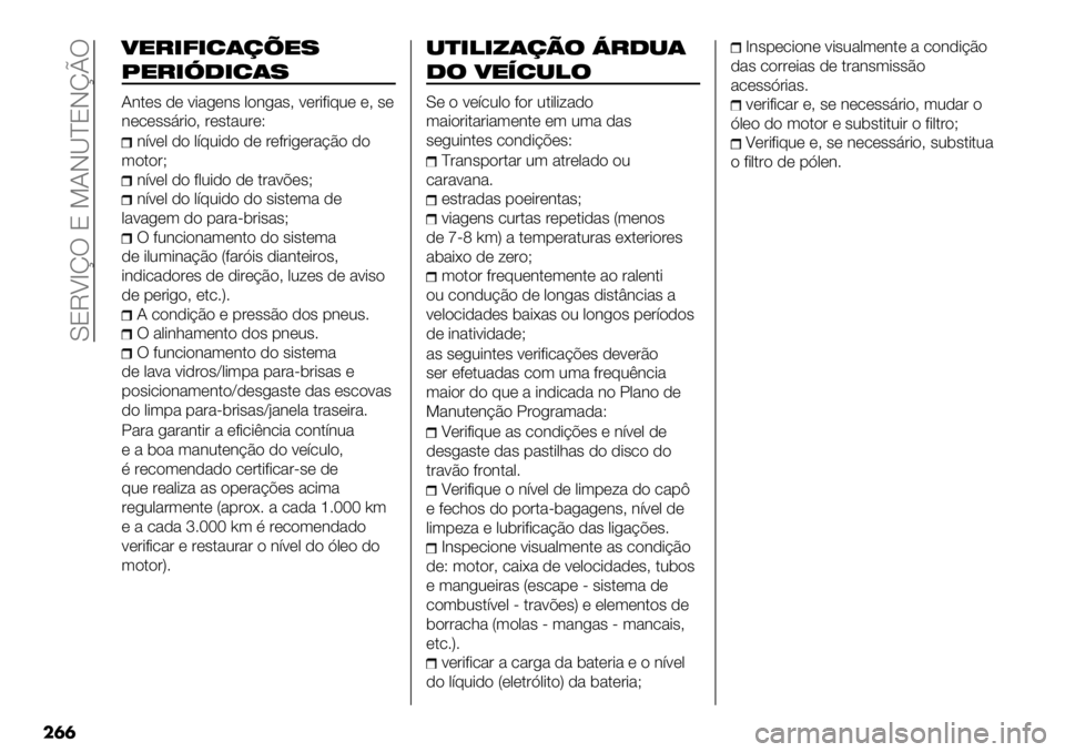 FIAT FULLBACK 2020  Manual de Uso e Manutenção (in Portuguese)  Y8MUamT 8 S?JQ^8JmnT
��	�	
4"/#8#6$,0"%
1"/#?.#6$%
?3$*# )* <-%/*3# ,"3/%#A <*&-+-@0* *A #*
3*.*##9&-"A &*#$%0&*[
3’<*, )" ,’@0-)" )* &*+&-/*&%BE" )"
("$&