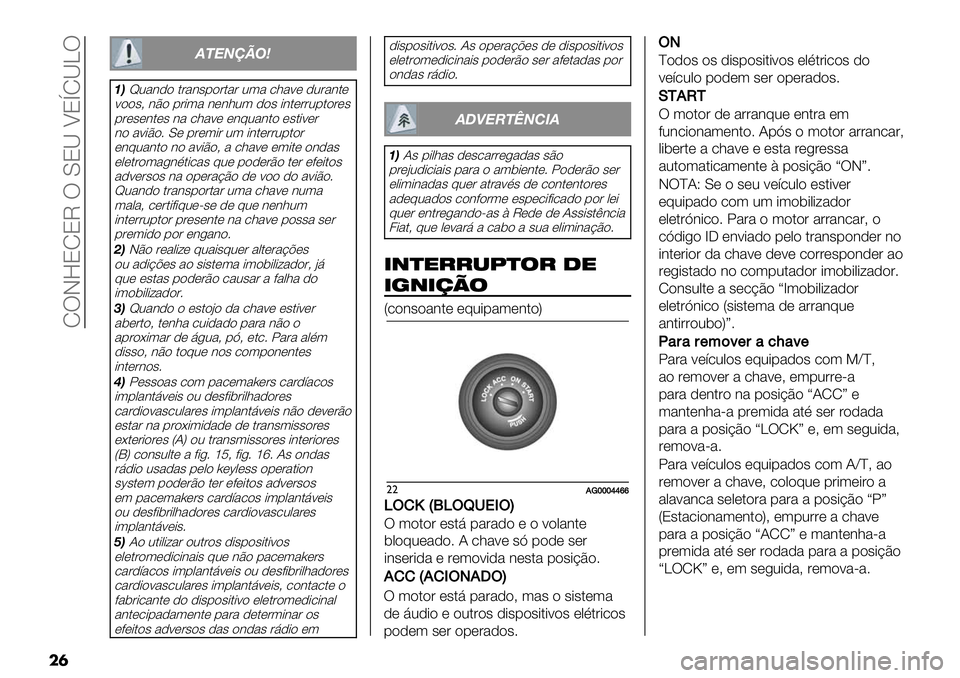 FIAT FULLBACK 2021  Manual de Uso e Manutenção (in Portuguese)  RTJ]8R8M T Y8Q U8hRQ\T
��	
3456789:
;<‘0%3)" $&%3#1"&$%& 0(% .;%<* )0&%3$*
<""#A 3E" 1&-(% 3*3;0( )"# -3$*&&01$"&*#
1&*#*3$*# 3% .;%<* *3@0%3$" *#$-<*&
3" %<-E&