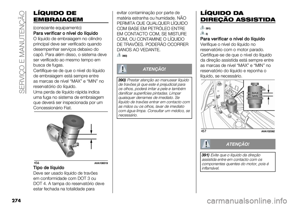 FIAT FULLBACK 2020  Manual de Uso e Manutenção (in Portuguese)  Y8MUamT 8 S?JQ^8JmnT
��
�
!5:*#.’ ."
")>/$#$7")
V."3#"%3$* *@0-1%(*3$"W
P
"#"2(#’>’%"#$)=2(&/$&=;.’/$
T ,’@0-)" )* *(5&%-%/*( 3" .-,-3)&"
1