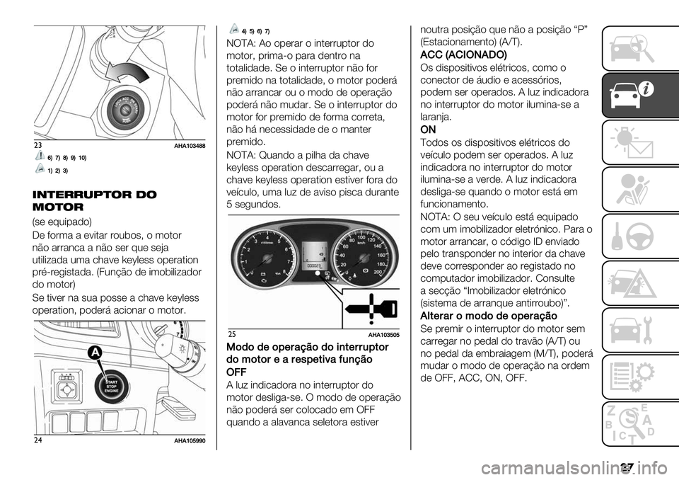 FIAT FULLBACK 2021  Manual de Uso e Manutenção (in Portuguese) ��

"#8c8hilknn
qHpHnHmHhiH
hHjHlH
#(&"//*1&’/ .’
)’&’/
V#* *@0-1%)"W
K* +"&(% % *<-$%& &"05"#A " ("$"&
3E" %&&%3.% % 3E" #*& @0* #*:%
0$-,-=%)% 0(