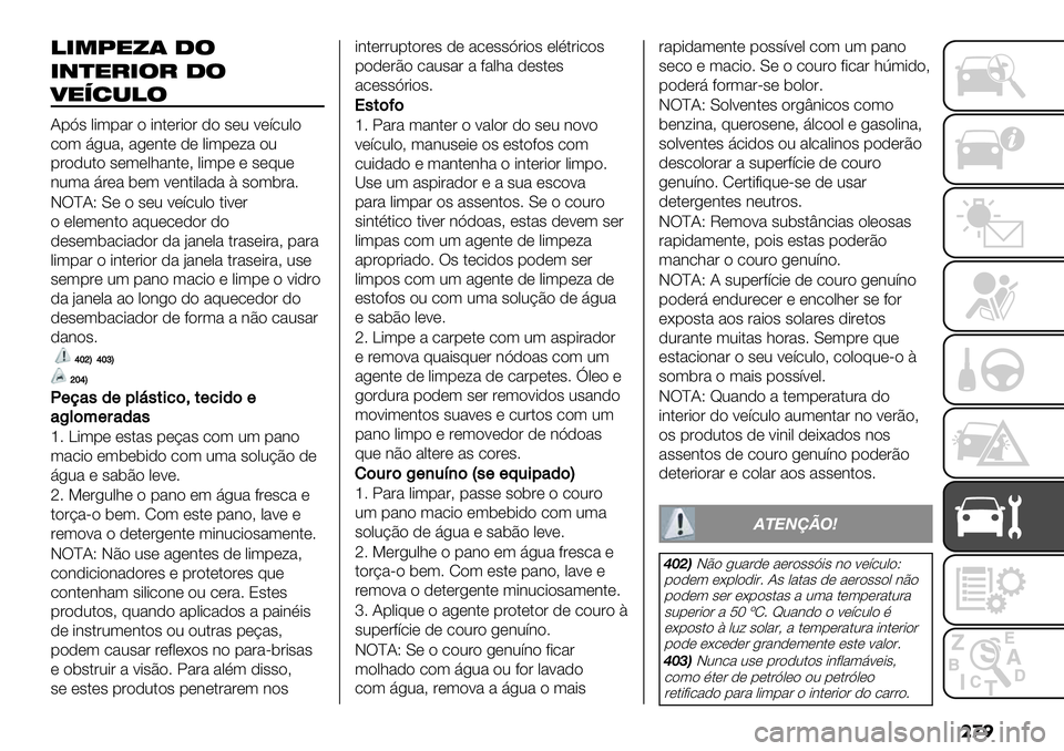 FIAT FULLBACK 2020  Manual de Uso e Manutenção (in Portuguese) ��
�
!#)1"+$ .’
#(&"/#’/ .’
4"56*!’
?1I# ,-(1%& " -3$*&-"& )" #*0 <*’.0,"
."( 9/0%A %/*3$* )* ,-(1*=% "0
1&")0$" #*(*,;%3$*A ,-(1* * #*@0*
30(% 