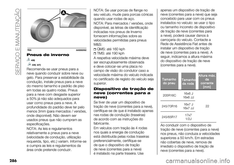 FIAT FULLBACK 2020  Manual de Uso e Manutenção (in Portuguese)  Y8MUamT 8 S?JQ^8JmnT
���	
$&&88iiijooj
1UJMK IJ CUDJVUH
kinH
jjqHjjpH
M*."(*3)%>#* 0#%& 13*0# 1%&% %
3*<* @0%3)" ."3)0=-& #"5&* 3*<* "0
/*,"7 X%&% 1&*#*&<%& % *#$%5-,-)%)* )