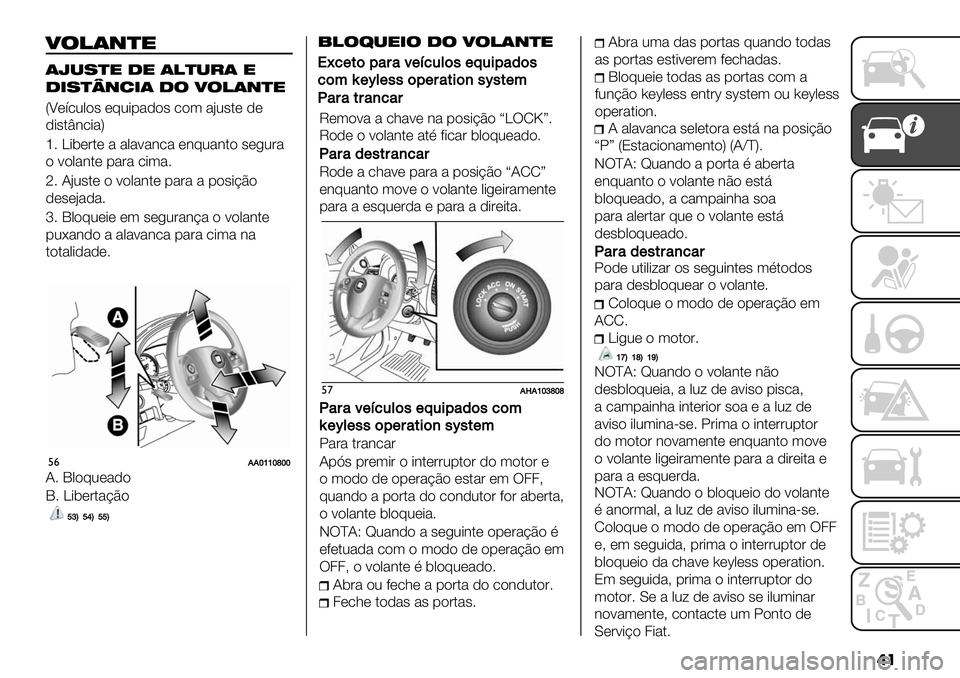 FIAT FULLBACK 2020  Manual de Uso e Manutenção (in Portuguese) ��
4’!$(&"
$R*%&" ." $!&*/$ "
.#%&S(6#$ .’ 4’!$(&"
VU*’.0,"# *@0-1%)"# ."( %:0#$* )*
)-#$c3.-%W
k7 \-5*&$* % %,%<%3.% *3@0%3$" #*/0&%
" <",%3$* 1%