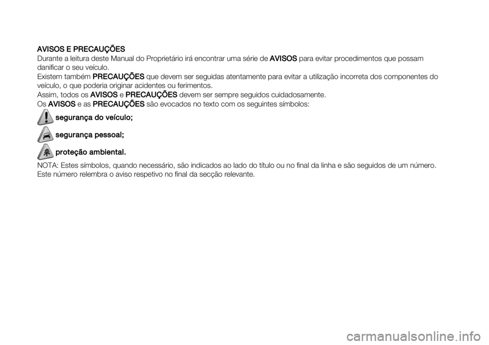 FIAT FULLBACK 2021 Manual de Uso e Manutenção (in Portuguese) 88\MOWO+PS+!8U_b+O
K0&%3$* % ,*-$0&% )*#$* S%30%, )" X&"1&-*$9&-" -&9 *3."3$&%& 0(% #F&-* )*8\MOWO1%&% *<-$%& 1&".*)-(*3$"# @0* 1"##%(
)%3-+-.%& " #*0 <*’.0,"7
8G FIAT FULLBACK 2021 Manual de Uso e Manutenção (in Portuguese) 88\MOWO+PS+!8U_b+O
K0&%3$* % ,*-$0&% )*#$* S%30%, )" X&"1&-*$9&-" -&9 *3."3$&%& 0(% #F&-* )*8\MOWO1%&% *<-$%& 1&".*)-(*3$"# @0* 1"##%(
)%3-+-.%& " #*0 <*’.0,"7
8G