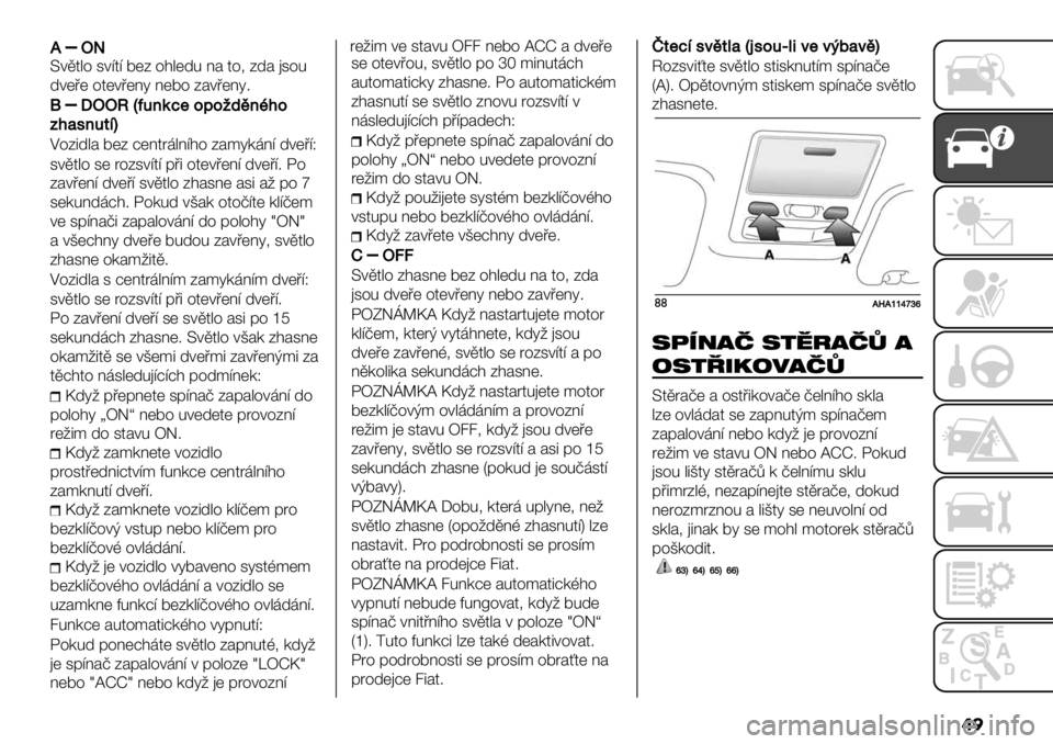 FIAT FULLBACK 2020  Návod k použití a údržbě (in Czech) ��
^+.4"% 3+=4= 7(B %$"(-0 @# 4%1 B-# )3%0
-+(’( %4(+’(@6 @(7% B#+’(@6;
‘
�LQQVDM+%(<$.2.#17%C=.
’=)9%+-*F
M%B5-"# 7(B :(@48,"@=$% B#*6/,@= -+(’=e
3+.4"% 3( 8%B3+=4=