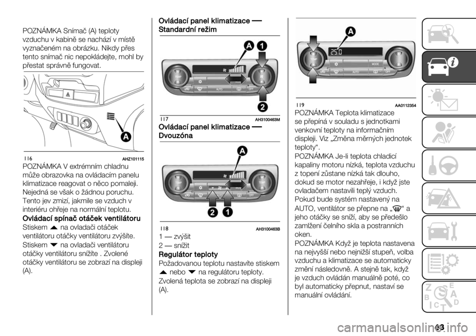 FIAT FULLBACK 2020  Návod k použití a údržbě (in Czech) �	�
KZUEfW_N ^@=*#> \N] 4(&"%46
+B-0:$0 + /#75@. 3( @#:$,B= + *=34.
+6B@#>(@A* @# %78,B/0; E5/-6 &’(3
4(@4% 3@=*#> @5: @(&%/",-()4(1 *%$" 76
&’(34#4 3&8,+@. D0@[%+#4;
!!&GYajkjjjs
KZU