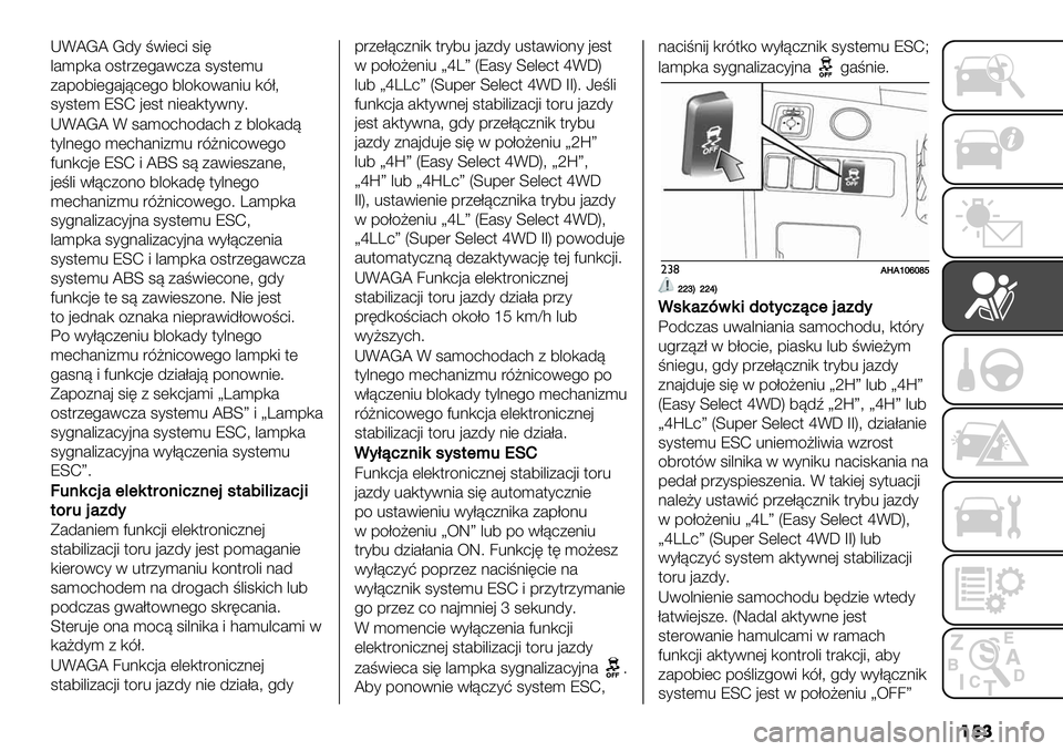 FIAT FULLBACK 2021  Instrukcja obsługi (in Polish) ���
KFWJW J/* 91.(6. ;.0
&#)-,# 4;$"+(!#16+# ;*;$()%
+#-42.(!#’<6(!4 2&4,41#:.% ,3A=
;*;$() R]@ ’(;$ :.(#,$*1:*7
KFWJW F ;#)46B4/#6B + 2&4,#/<
$*&:(!4 )(6B#:.+)% "3>:.641(!4
C%:,6’( R