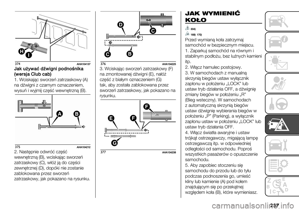 FIAT FULLBACK 2020  Instrukcja obsługi (in Polish) ���
#’$OVOhikhlp
f#54?’&#G;D&*8$*9%;$%E$*5#
J&+30/#M)46,#6K
i7 F6.;,#’<6 ;14"+(G +#$"+#;,41* ^W_
:# /M1.!:. + 6+#":*) 4+:#6+(:.()=
1*;%G . 1*’).’ 6+09? 1(1:0$"+:< ^d_7
#