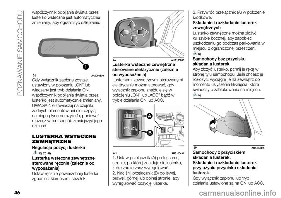 FIAT FULLBACK 2020  Instrukcja obsługi (in Polish)  H8DQWFWQOR ]WV8@c8[K
��
1;-3A6+*::., 4/2.’#:.# 91.#$A# -"+(+
&%;$(",4 1;$(6+:( ’(;$ #%$4)#$*6+:.(
+).(:.#:*= #2* 4!"#:.6+*? 49&(-.#:.(7
&&OOiimknli
J/* 1*A<6+:., +#-A4:% +4;$#’(
%