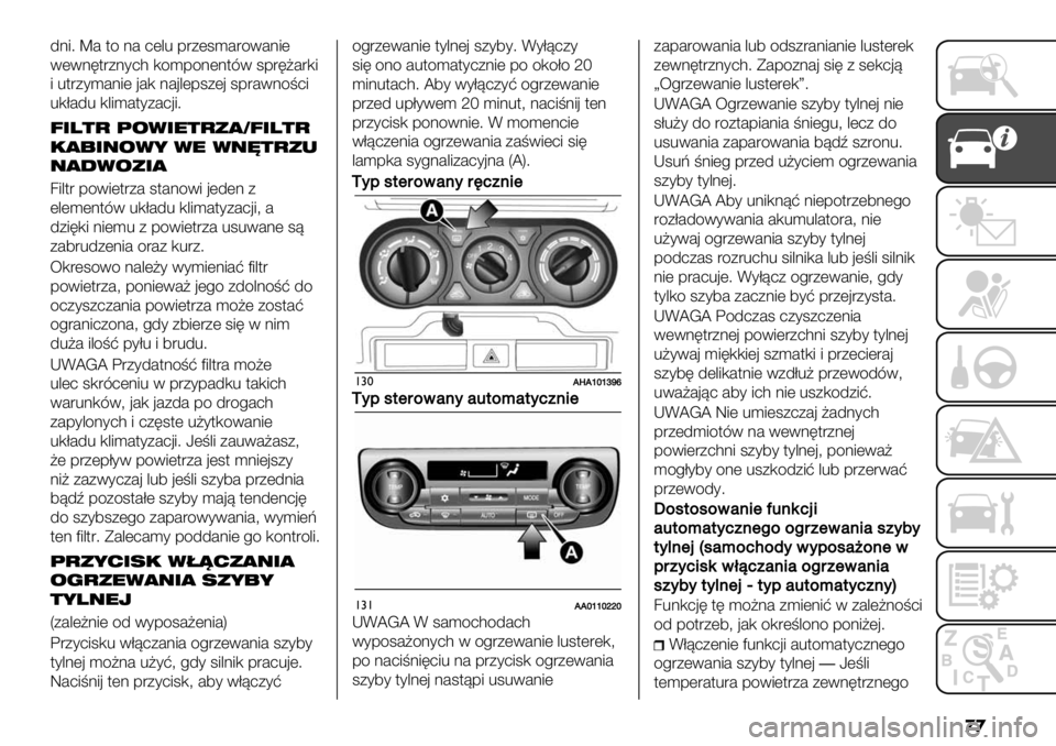 FIAT FULLBACK 2020  Instrukcja obsługi (in Polish) ��
/:.7 V# $4 :# 6(&% -"+(;)#"41#:.(
1(1:0$"+:*6B ,4)-4:(:$31 ;-"0>#",.
. %$"+*)#:.( ’#, :#’&(-;+(’ ;-"#1:496.
%,A#/% ,&.)#$*+#6’.7
5.?’" !0+.$’"#(35.