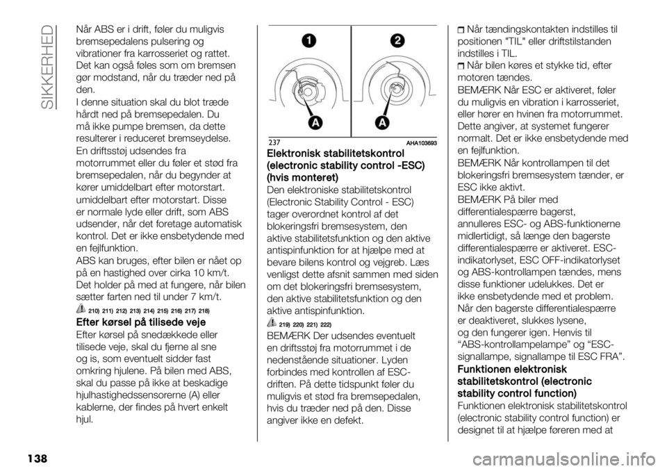 FIAT FULLBACK 2020  Brugs- og vedligeholdelsesvejledning (in Danish)  KBQQAN=A?
���
F9’ MJK &’ " 0’"1.> 1+$&’ 04 <4$"%#",
5’&<,&;&0/$&(, ;4$,&’"(% -%
#"5’/."-(&’ 1’/ */’’-,,&’"&. -% ’/..&.7
?&. */( -%,9 1+$&,