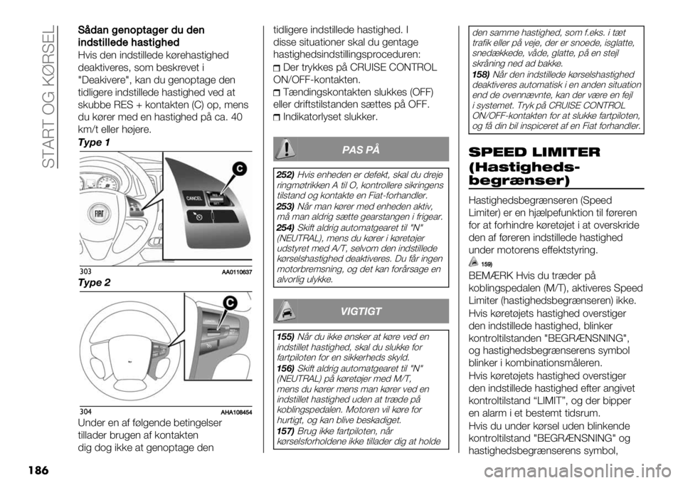 FIAT FULLBACK 2020  Brugs- og vedligeholdelsesvejledning (in Danish)  KEMNE PC Q]NKAW
���	
E?(2’0$’.9-20$#(&($’
+’(,-+33$($>2,-+0>$(
=#", 0&( "(0,."$$&0& *+’&8/,."%8&0
0&/*."#&’&,> ,-< 5&,*’&#&. "
\?&/*"#&’&\> */( 04 %&(-;.