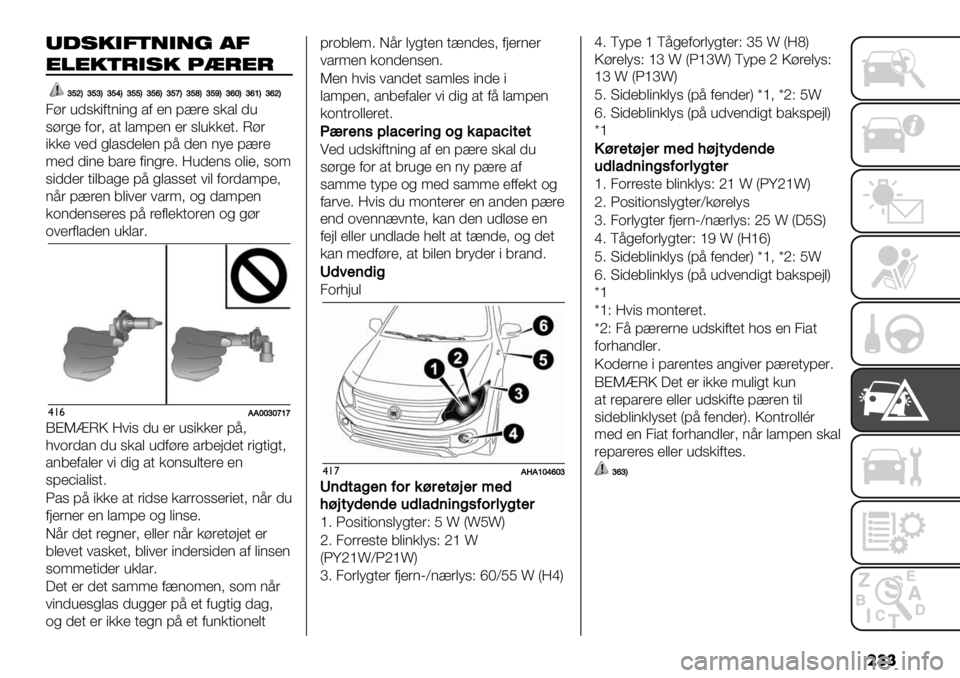 FIAT FULLBACK 2020  Brugs- og vedligeholdelsesvejledning (in Danish) ���
+(’0,/)#,#! ./
"%"0)*,’0 7&*"*
ad_AadaAad‘AaddAadfAadeAadcAadbAaf^Aaf]Aaf_A
3+’ 40,*"1.("(% /1 &( ;2’& ,*/$ 04
,+’%& 1-’> /. $/<;&( &’ ,$4**&.7 N+’
"**