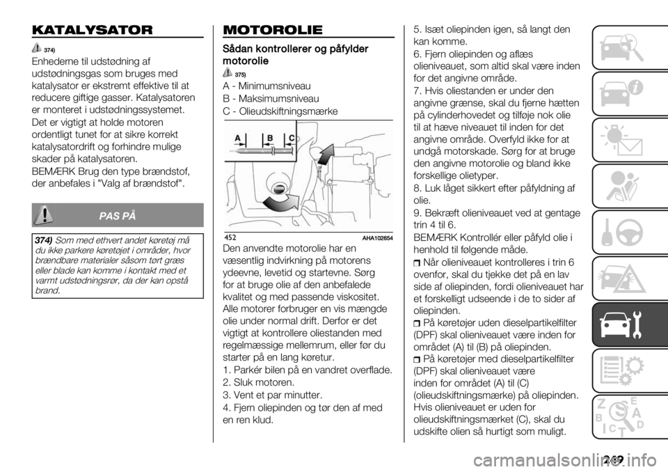 FIAT FULLBACK 2020  Brugs- og vedligeholdelsesvejledning (in Danish) ���
0.).%9’.)1*
ae‘A
A(8&0&’(& ."$ 40,.+0("(% /1
40,.+0("(%,%/, ,-< 5’4%&, <&0
*/./$),/.-’ &’ &*,.’&<. &11&*."#& ."$ /.
’&046&’& %"1."%& %/,,&’7 Q/./