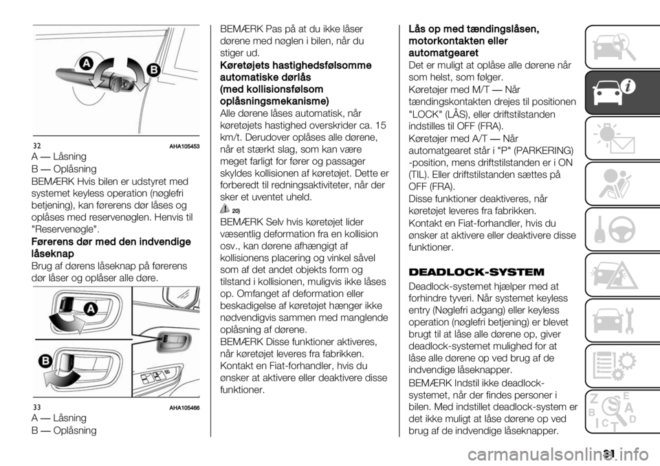 FIAT FULLBACK 2020  Brugs- og vedligeholdelsesvejledning (in Danish) ��
#"BWB]^d‘da
M�W9,("(%
J�P;$9,("(%
JALXNQ =#", 5"$&( &’ 40,.)’&. <&0
,),.&<&. *&)$&,, -;&’/."-( T(+%$&1’"
5&.:&("(%U> */( 1+’&’&(, 0+’ $9,&, -%
-;