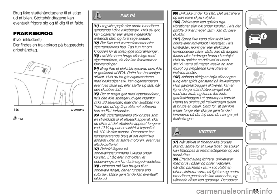 FIAT FULLBACK 2020  Brugs- og vedligeholdelsesvejledning (in Danish) ��
J’4% "**& ,.+..&89(0./%&(& ."$ /. ,."%&
40 /1 5"$&(7 K.+..&89(0./%&(& */(
&#&(.4&$. 1’"%+’& ,"% -% 19 0"% ."$ /. 1/$0&7
/*.00"0*1!
T8#-’ "(*$40&’