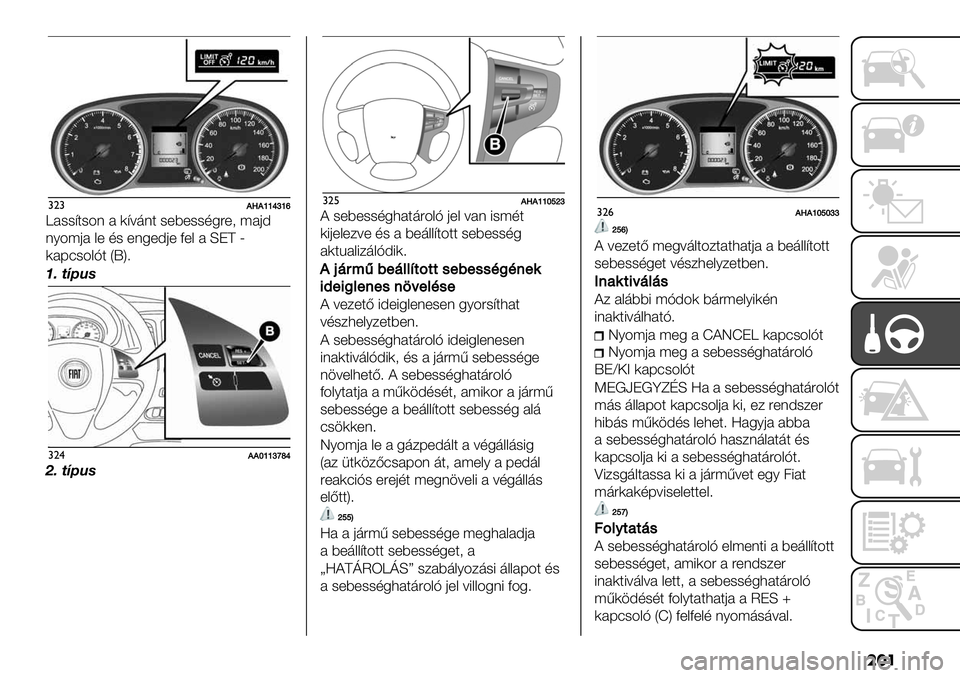 FIAT FULLBACK 2019  Kezelési és karbantartási útmutató (in Hungarian) ���
#"#,/,ggjkgp
b#--@$-4( # )@=’($ -+9+--,5"+2 ;#0A
(64;0# &+ ,- +(5+A0+ D+& # LJE V
)#F:-4&H$ XMY>
AP -6Q"%
#"$,,hggkomj
CP -6Q"%
#"%,/,gghnik
? -+9+--,53#$’"4&H 0