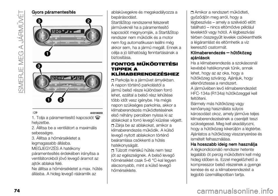 FIAT FULLBACK 2019  Kezelési és karbantartási útmutató (in Hungarian)  CLKJUaJ KJ! ? akUKlZNE
��
]]A;(%>’(0<".2"%52C%
!"),/kghhihk
n> E4&0# # F’"#;+($+-@$B )#F:-4&H$
3+&6/+$9+>
p>k&&@$-# 9+ # =+($8&’$4"$ # ;#i8;’&8-
-+9+--,5"+>
r>k&&@$-
