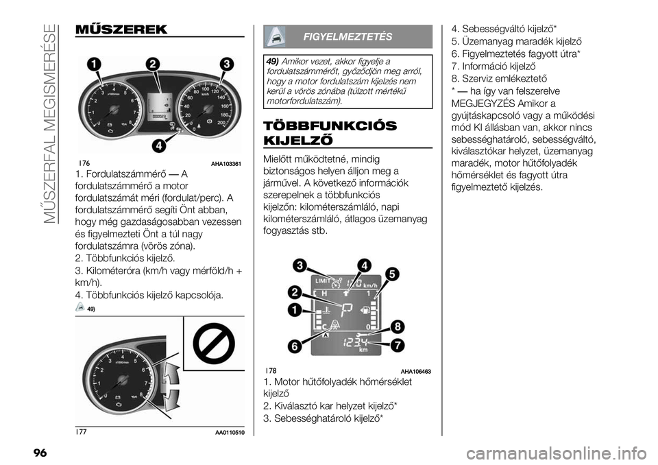 FIAT FULLBACK 2019  Kezelési és karbantartási útmutató (in Hungarian)  KlLeJU7?b KJ!CLKJUNLJ
�
�
67%’&5&.
��
!’&,/,ghkkpg
n> 74"A%&#$-/’;;,"B�?
D4"A%&#$-/’;;,"B # ;4$4"
D4"A%&#$-/’;’$ ;,"8 XD4"A%&#$^F+":Y> ?
D4"A%&