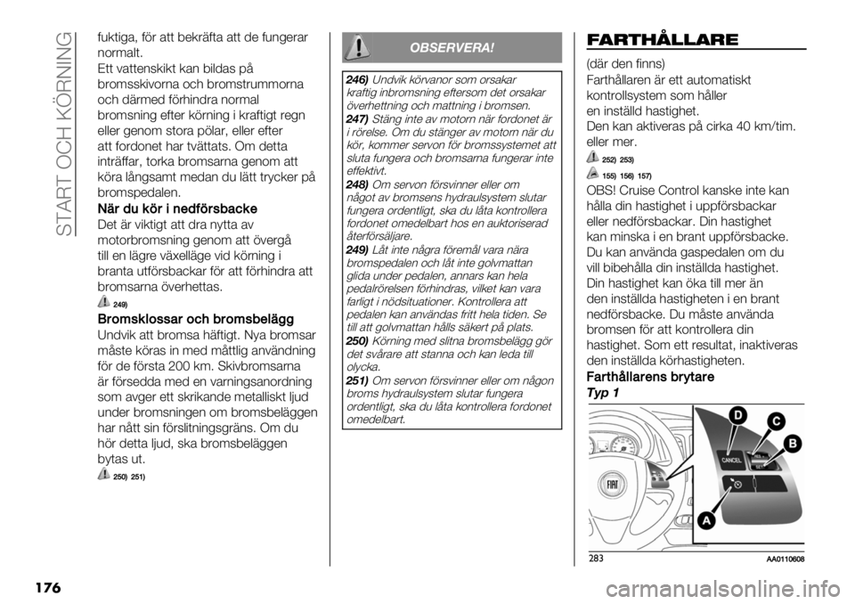 FIAT FULLBACK 2020  Drift- och underhållshandbok (in Swedish)  UDJMD OZ< KdMFCFY
��
�	
0).("%’= 01& ’(( 4*.&70(’ ’(( /* 0)2%*&’&
2+&:’$(5
B(( #’((*26.".( .’2 4"$/’6 9;
4&+:66."#+&2’ +,- 4&+:6(&)::+&2’
+,- /7&:*/ 01&-"2/