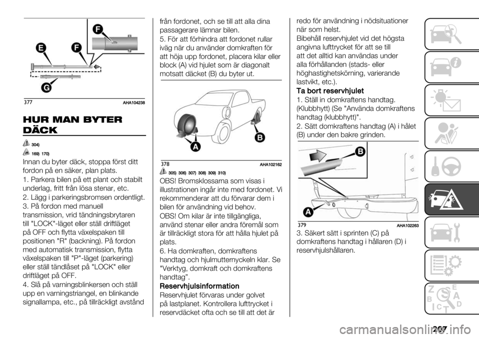 FIAT FULLBACK 2020  Drift- och underhållshandbok (in Swedish) ���

#’’@V@\]_^‘b
.5- 6’( /:&%-
$"80
‘]_B
\eaB\d]B
C22’2 /) 4?(*& /7,.= 6(+99’ 01&6( /"((
0+&/+2 9; *2 67.*&= 9$’2 9$’(65
‘5 P’&.*&’ 4"$*2 9; *(( 9$’2( +,- 6(