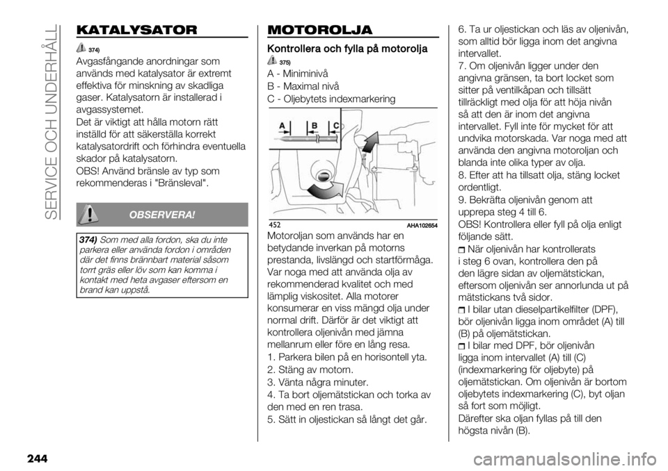 FIAT FULLBACK 2020  Drift- och underhållshandbok (in Swedish)  UBM!CZB OZ< [F>BM<hXX
���
0’&’!:#’&)-
‘d_B
J#%’60;2%’2/* ’2+&/2"2%’& 6+:
’2#72/6 :*/ .’(’$?6’(+& 7& *@(&*:(
*00*.("#’ 01& :"26.2"2% ’# 6.’/$"%’
