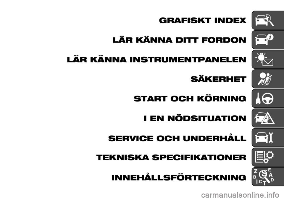 FIAT FULLBACK 2021 Drift- och underhållshandbok (in Swedish) *-’1,#0& ,($%4
!"- 0"((’ $,&& 1)-$)(
!"- 0"((’ ,(#&-56%(&7’(%!%(
#"0%-.%&
#&’-& )8. 02-(,(*
, %( (2$#,&5’&,)(
#%-+,8% )8. 5($%-.9!!
&%0(,#0’ #7%8,1,0’&,)(%-
,((%.9! FIAT FULLBACK 2021 Drift- och underhållshandbok (in Swedish) *-’1,#0& ,($%4
!"- 0"((’ $,&& 1)-$)(
!"- 0"((’ ,(#&-56%(&7’(%!%(
#"0%-.%&
#&’-& )8. 02-(,(*
, %( (2$#,&5’&,)(
#%-+,8% )8. 5($%-.9!!
&%0(,#0’ #7%8,1,0’&,)(%-
,((%.9!