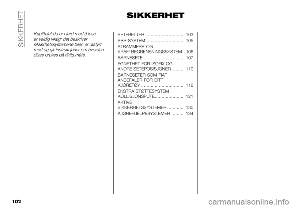 FIAT FULLBACK 2020  Drift- og vedlikeholdshåndbok (in Norwegian)  TAPP@L<@V
���
#2,,"*/"%
P*8"++’$’+ -, ’( " 0’(- 9’- 7 $’6’
’( #’$-"% #"/+"%I -’+ 3’6/("#’(
6"//’(1’+66;6+’9’)’ 3"$’) ’
