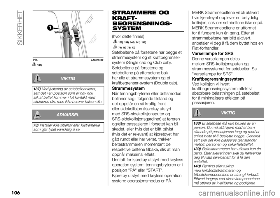 FIAT FULLBACK 2020  Drift- og vedlikeholdshåndbok (in Norwegian)  TAPP@L<@V
���	
!)&88]\]c\a^
\‘dC
45!657
8;D9!’- &,6+’(")% *# 6’+’3’$+’*)/’(’+=
6’++ -’+ " ’) 8.6"6&.) 6.9 ’( 1:; )./
6$"/ *+ 3’$+’+ /.99’( " 0,$$