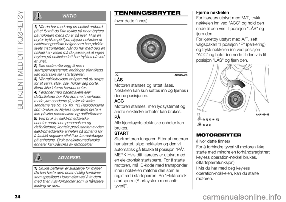 FIAT FULLBACK 2021  Drift- og vedlikeholdshåndbok (in Norwegian)  HWA P\@DV J@? ?AVV P\]L@V]^
��
45!657
89D7( -, 1*( 9’- -’% ’) )://’$ .93.(-
87 ’+ 0$; 97 -, "//’ +(;//’ 87 ).’) 3(;+’(’
87 )://’$’) 9’)6 -, ’( 87 0$;’+5 <#"6 �