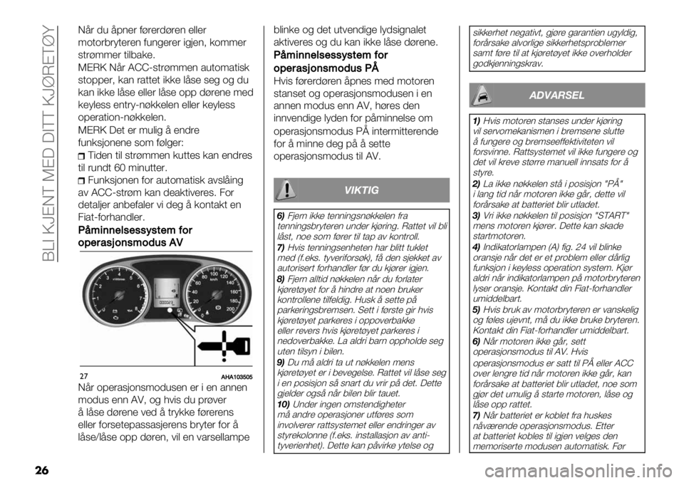 FIAT FULLBACK 2019  Drift- og vedlikeholdshåndbok (in Norwegian)  HWA P\@DV J@? ?AVV P\]L@V]^
��	
D7( -, 78)’( 0:(’(-:(’) ’$$’(
9.+.(3(;+’(’) 0,)%’(’( "%&’)= /.99’(
6+(:99’( +"$3*/’5
J@LP D7( KXXM6+(:99’) *,+.9*+"6/
6+.88’