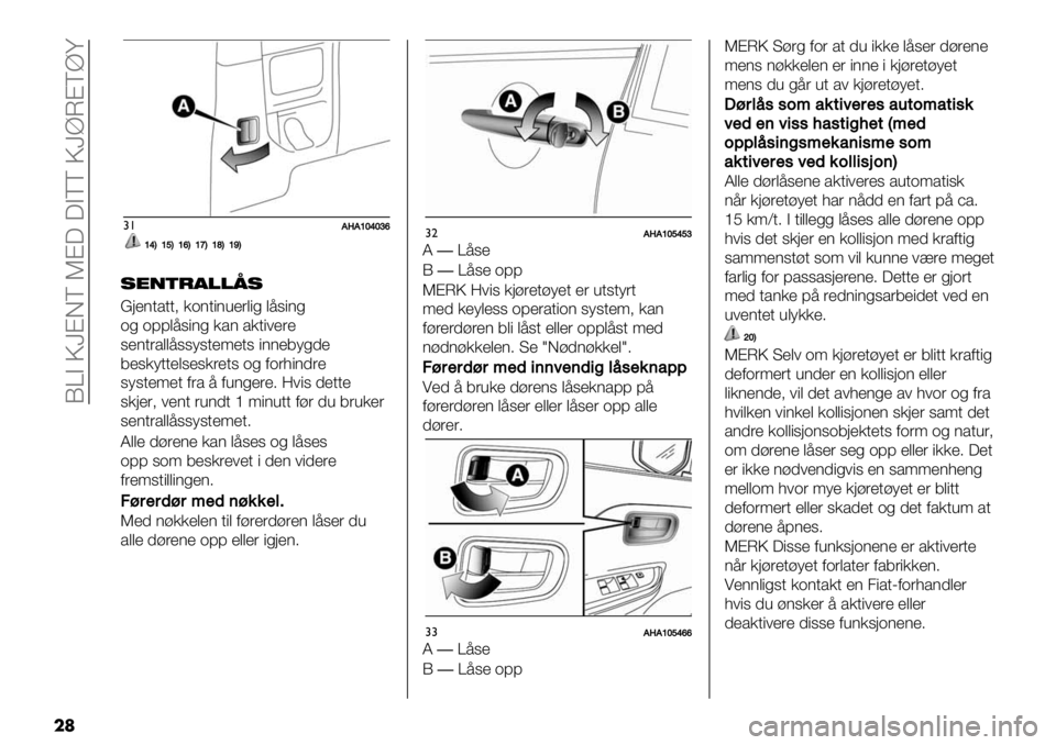 FIAT FULLBACK 2019  Drift- og vedlikeholdshåndbok (in Norwegian)  HWA P\@DV J@? ?AVV P\]L@V]^
��
#!88W8\]_]‘e
\_C\cC\eC\dC\bC\aC
#"&%*-!!0#
B&’)+*++= /.)+"),’($"% $76")%
.% .88$76")% /*) */+"#’(’
6’)+(*$$766;6+’9’+6 "))
