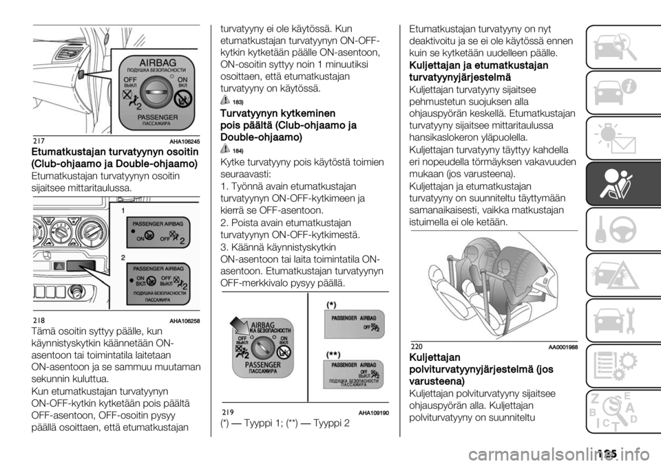 FIAT FULLBACK 2021  Käyttö- ja huolto-ohjekirja (in in Finnish) ���
"!’!N!VW‘XY^
O-1,’-(1&-’.’/-1"#’-99/9/$&$%-%/
?B3146$;.’’,$.’S$14376$;.’’,$@
C*&’$*(&,*$6$- *&53$*99-9- 2,2)*)-
,)6$)*,"" ’)**$5)*$&%&,,$4
"!(!N!VW
