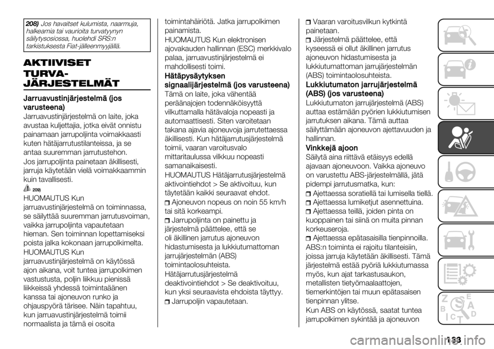 FIAT FULLBACK 2021  Käyttö- ja huolto-ohjekirja (in in Finnish) ���
?KI>N2, #$3$)*,"* (&%&’),*$< -$$5’&6$<
#$%("$’)$ *$) 3$&5)2)*$ *&53$*99-9-
,+)%9*9,2,)2,,$< #&2%"#8) =J=M-
*$5(),*&(,",*$ .)$*16+%%""-’996+%%+4
).$**1*+#$
$"